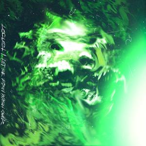 Locust (feat. KAITOPALEDUSK)