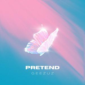 Pretend