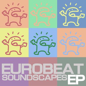 Get Yourself the Real Thing (Eurobeat Soundscape)