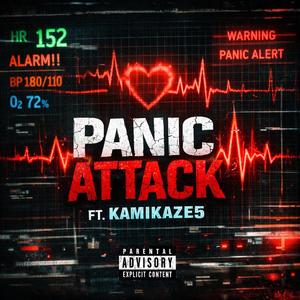 Panic Attack (feat. Kamikaze5)