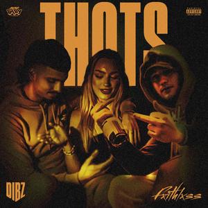 THOTS (feat. DIBZ)