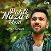 Vivek Singh - Pehli Nazar Mein (Cover Version)