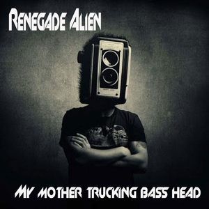 My Mother Trucking Bass Head (Bass Head Mix)