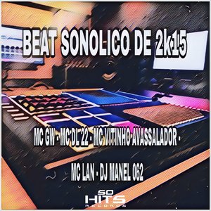 Beat Sonolico de 2K15