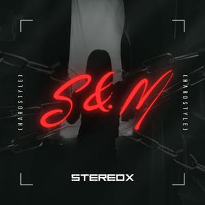 S&M (Hardstyle)