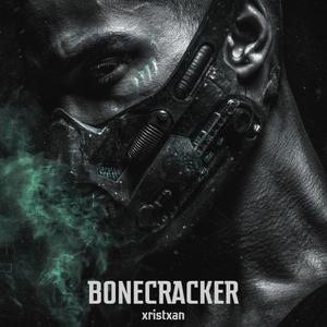 BONECRACKER