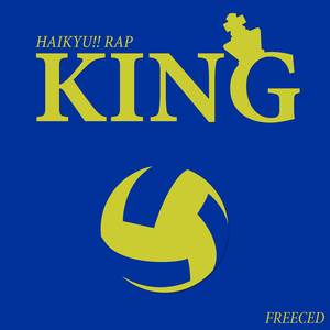 Haikyu!! Rap: King