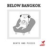 Below Bangkok - Place Behind