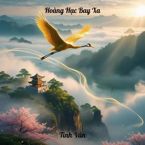 Hoàng Hạc Bay Xa