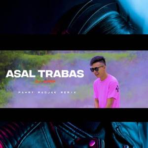 DJ ASAL TRABAS REMIX DISTAN