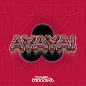 AYAYAI (Radio Edit)