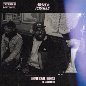 Universal Minds (feat. Anti Lilly)