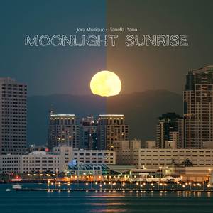 MOONLIGHT SUNRISE (Piano Instrumental)
