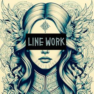 LINE WORK