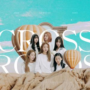 Crossroads（翻自 GFRIEND）