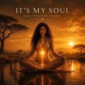 It's My Soul