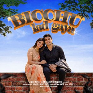 Bicchu Lad Gaya