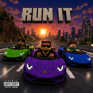 Run It (feat. SAZ & Yami)