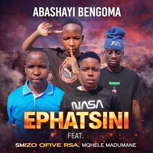 Ephatsini (feat. SMIZO OFIVE RSA, Mqhele madumane & Abashayi bengoma)