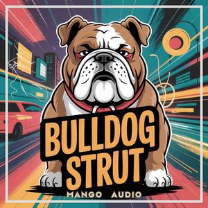Bulldog Strut