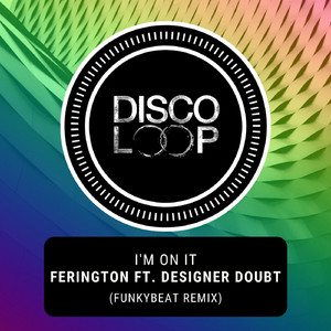 I'm on it (Funkybeat Rmx)