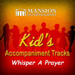 Whisper a Prayer (Karaoke Version)