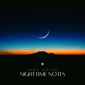 NIGHTTIME NOTES (Demo Version)