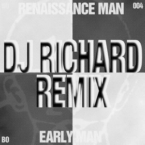Early Man (DJ Richard Remix)