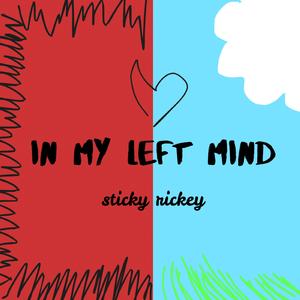 in my left mind
