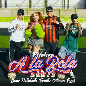 Pelotero A La Bola (Remix)