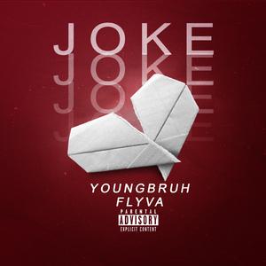 JOKE (feat. Flyva)