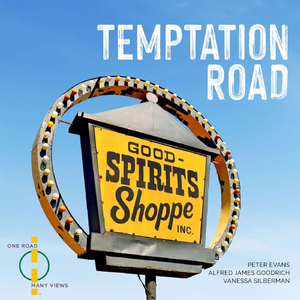 Temptation Road (feat. Alfred James Goodrich & John Grecia)