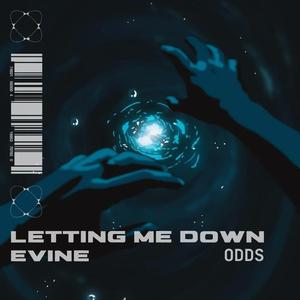 Letting me Down (feat. ODDS)