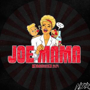 Joe Mama 2024 (feat. BOMBORA)