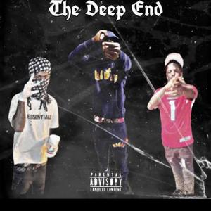 Deep end (feat. kashworldsmoove)