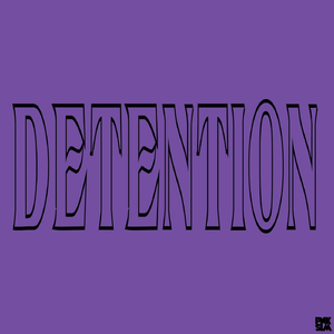 DETENTION