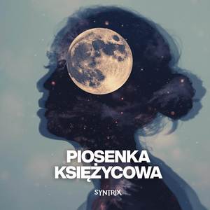 Piosenka Księżycowa