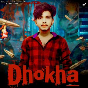 Dhokha
