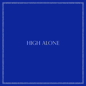High Alone