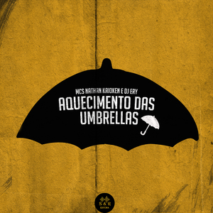 Aquecimento das Umbrellas
