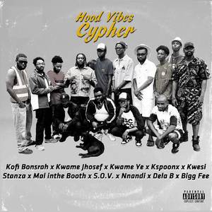 Hood Vibes Cypher