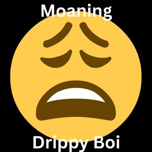 Moaning