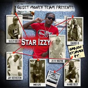 Greasy Starmix (feat. 44 Mike Deezy, Gunna Meize, Slezzy Bezzy, Zettie Wayne, Jay Rothstein & David B)