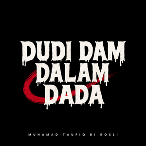 Dudi Dam Dalam Dada