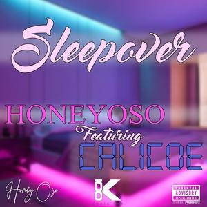 Sleepover (feat. Calicoe)