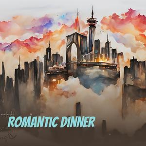Romantic Dinner