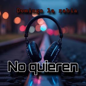 No quieren