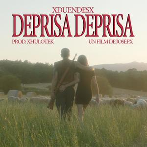 Deprisa deprisa (feat. Xhulotek)