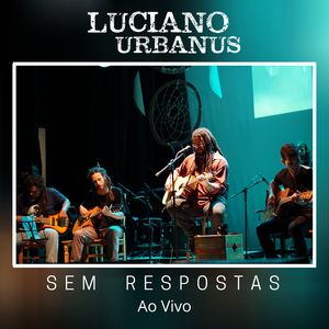 Sem Respostas (Ao Vivo)