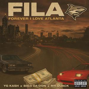 F.I.L.A (feat. Big4DaDon & Mr Quack Quack)